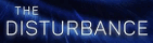 the dsurbance
